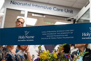 New level III neonatal intensive care unit at Holy Name Medical Center